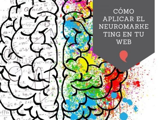 Cómo aplicar técnicas de neuromarketing en tu página web